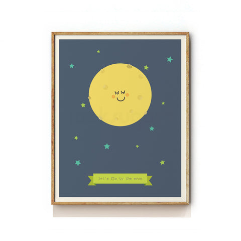LET'S FLY TO THE MOON - NURSERY ART PRINT